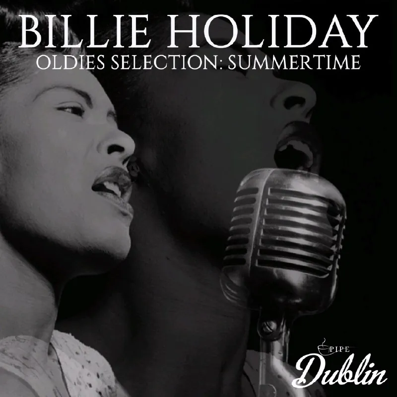 BillieHoliday-OldiesSelection,Summertime（2025） 音乐