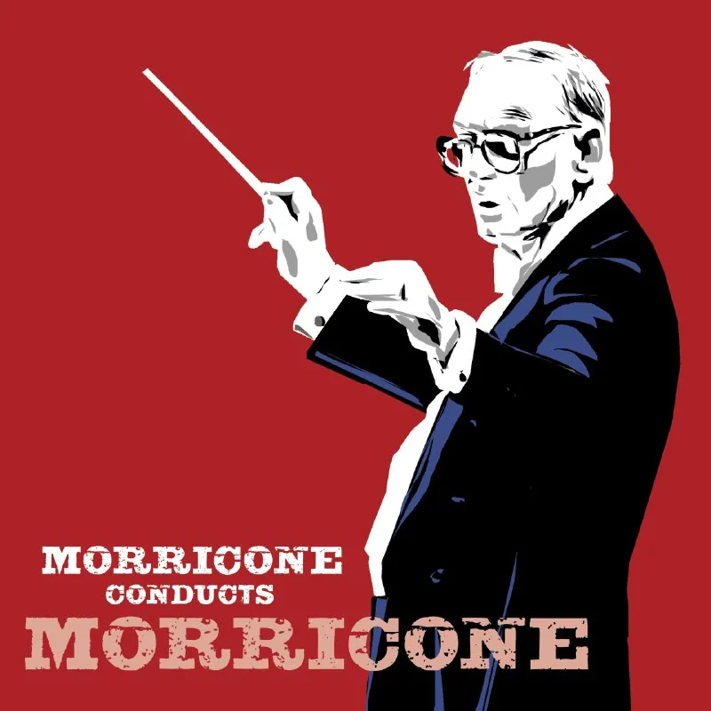 EnnioMorricone-MorriconeConductsMorricone2025 音乐